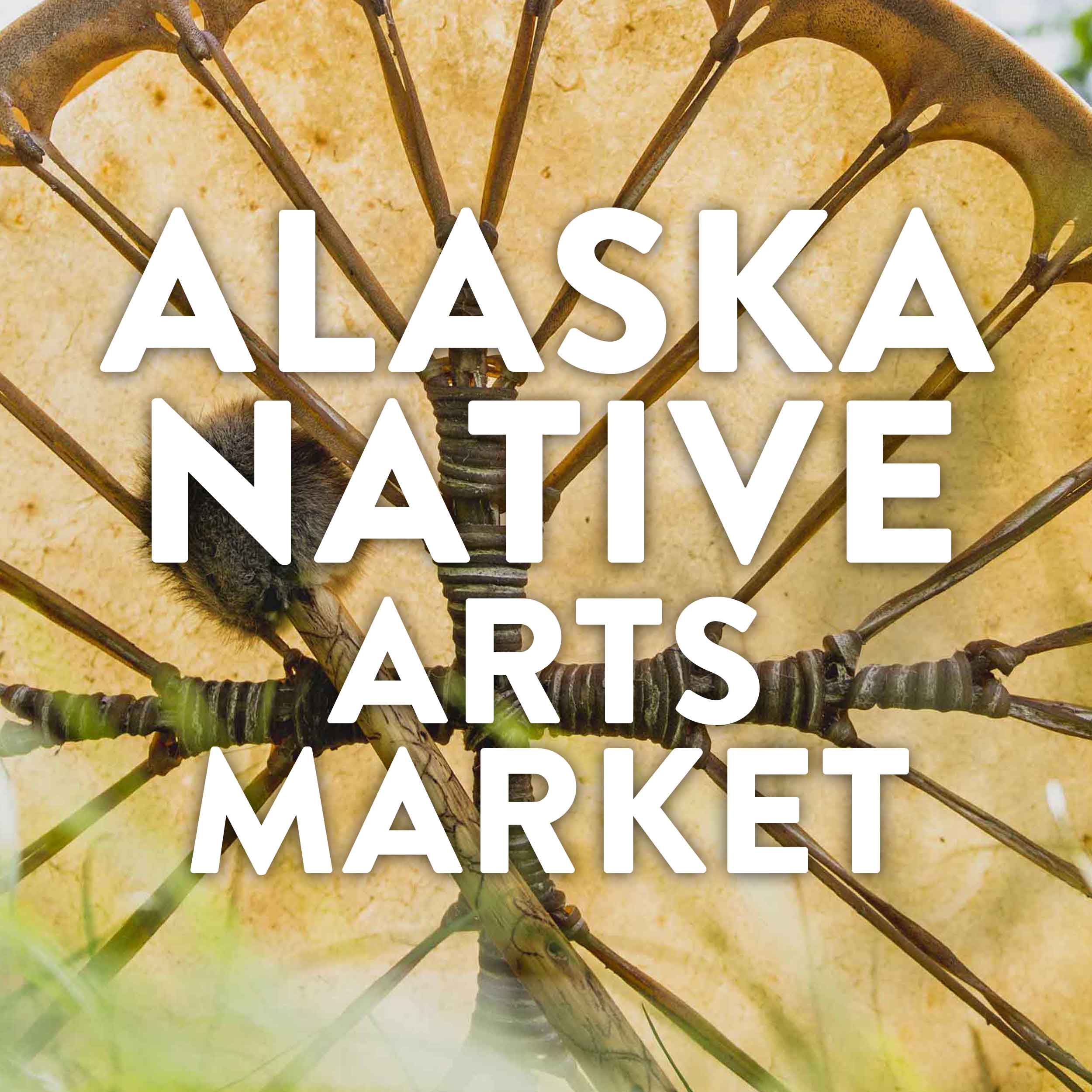 Alaska Native Arts Market